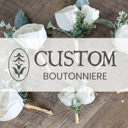 CUSTOM Wedding Boutonnière